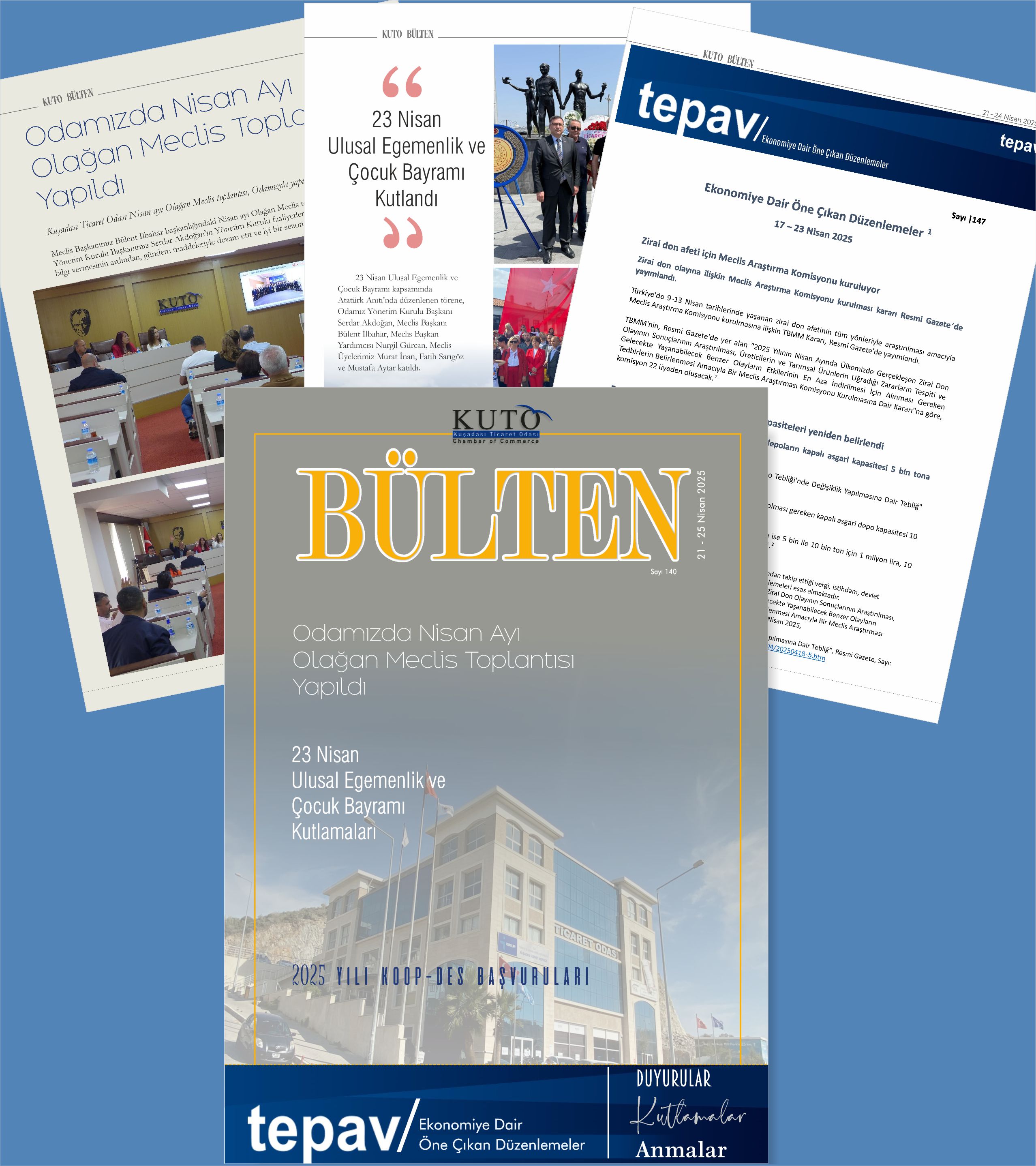 KUTO 21-25 NİSAN 2025 BÜLTENİ